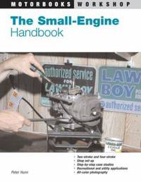 The Small-Engine Handbook