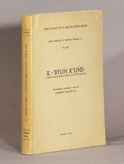'Byuṅ K'uṅs. L'origine degli esseri viventi e di tutte le cose. Introduzione, traduzione e note di Giuseppe Toscano