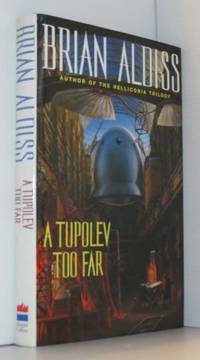 A Tupolev Too Far (signed)