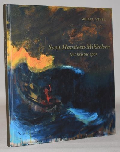 Sven Havsteen-Mikkelsen - det kristne spor.
