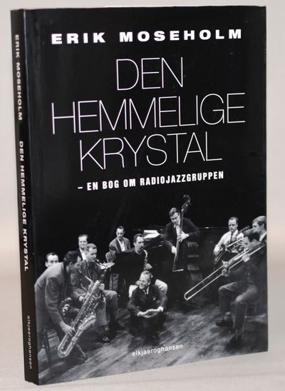 Den hemmelige krystal. En bog om…