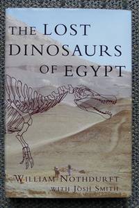 image of THE LOST DINOSAURS OF EGYPT