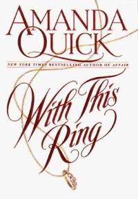 With This Ring by Amanda Quick - 1998