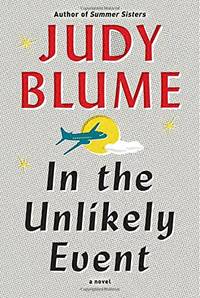 FLAT-SIGNED, 1ST EDITION In the Unlikely Event Hardcover – Deckle Edge