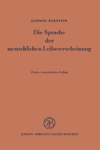 Die Sprache der menschlichen Leibeserscheinung