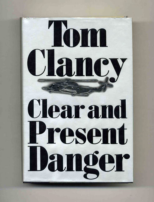 Clear And Present Danger Book