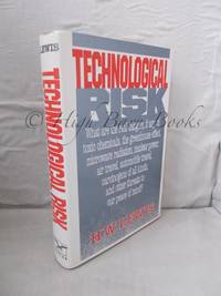 Technological Risk by H W Lewis - Hardcover - 1990 - from High Barn Books (SKU: 50758)