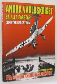Andra världskriget - så alla förstår. Nya rön om…