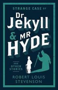 image of Strange Case of Dr Jekyll and Mr Hyde and Other Stories (Evergreens)