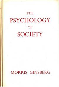 The Psychlogy of Society.