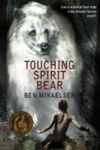 image of Touching Spirit Bear (Turtleback School & Library Binding Edition)