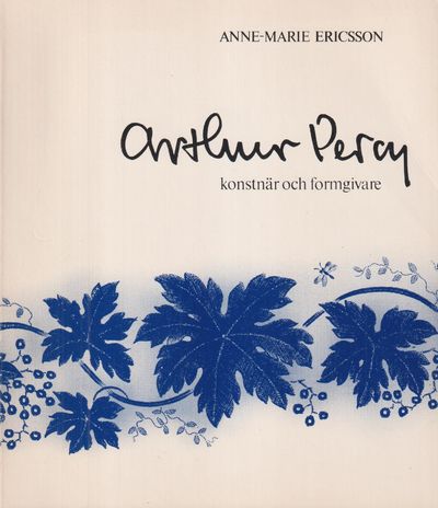 Arthur Percy, konstnär och formgivare. [Utg. av]…