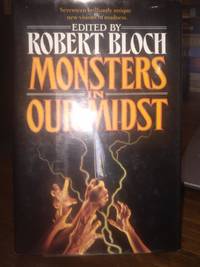 Monsters in Our Midst