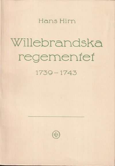 Von Willebrandska regementet 1739-1743.