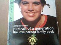 image of Portrait of a Generation; The Love Parade Family Book