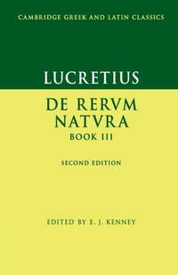 Lucretius: De Rerum Natura Book III