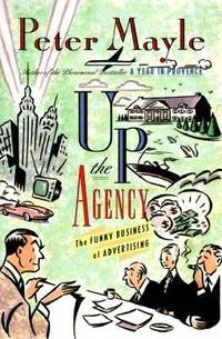 Up the Agency : The Funny Business of Advertising