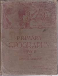 Primary Geography by Frye, Alex Everett - 1894