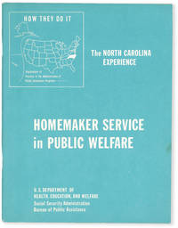 image of How They Do It: Homemaker Service in Public Welfare. The North Carolina Experience