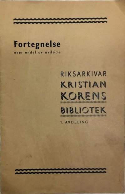 Fortegnelse over en del av avdøde riksarkivar…