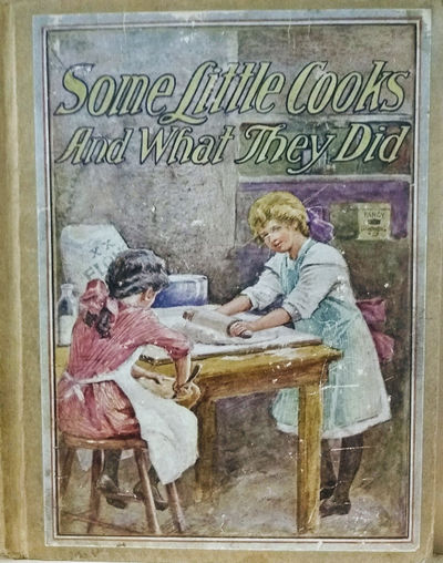 Some Little Cooks and What They Did