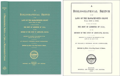 A Bibliographical Sketch of the Laws of the Massachusetts Colony..