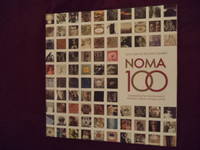 NOMA 100. Gifts for the Second Century. Celebrating the Centennial of the New Orleans Museum of Art.