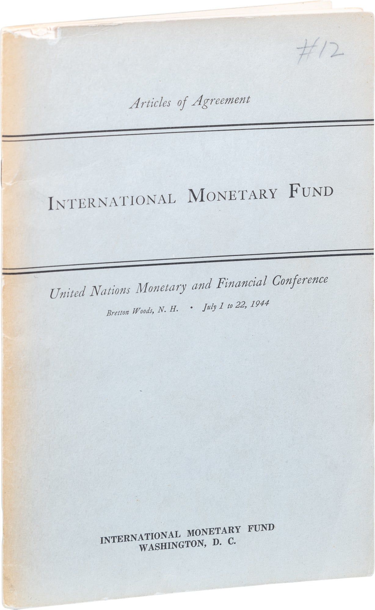 Articles of Agreement; Final Act; United Nations M