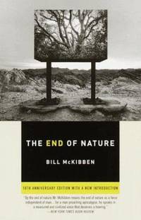 The End of Nature: Tenth Anniversary Edition