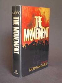 The Movement by Norman Garbo - Signed First Edition - 1969 - from Bookworks (SKU: p1159)