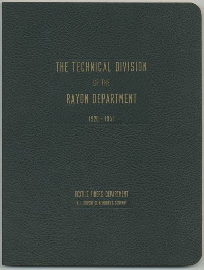 The Technical Division of the Rayon Department 1920-1951
