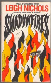 Shadowfires de Koontz, Dean R. as Nichols, Leigh - 1987