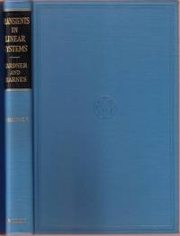 Transients in Linear Systems Studied by the Laplace Transformation (Volume 1, Lumped-Constant Systems)