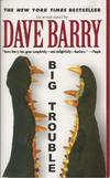 Big Trouble