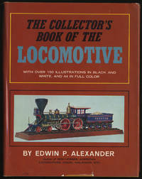 image of The Collector's Book of the Locomotive