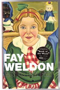 Auto da Fay by Weldon, Fay - 2002