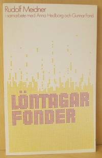 Löntagarfonder. Rudolf Meidner i samarbete med…