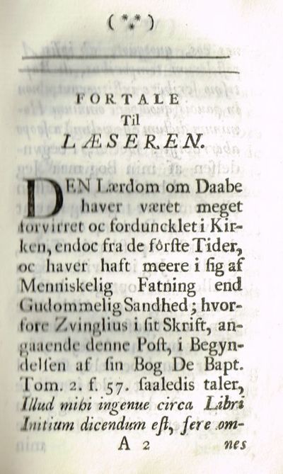 Baptismōn didachē: [med greske bokstaver] eller Lærdom om Daabe, Adskilt fra Forrige oc Itzige Tiders Misbrug; oc igien bragt til den Fôrste Sundhed oc Eenfoldighed: Overensstemmende med Sandheds Ord, Troens Væs- en, oc Christi Rigis Natuer. Ved William Dell, Evangelii Tjenere, oc Magister at Convil oc Cajus Collegio, på det Universitêtet Cambridge i Engeland. (photo 3)