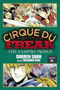 Cirque Du Freak, Volume 6: The Vampire Prince