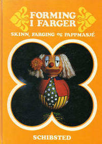 Forming i farger. Skinn, farging og pappmasje