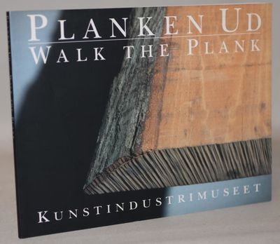 Planken ud. Walk the plank.
