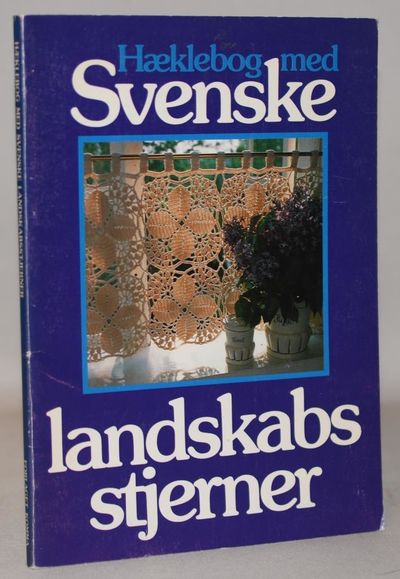 Hæklebog med svenske landskabsstjerner. 25…