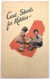 Card Stunts for Kiddies