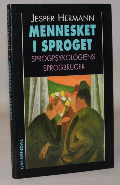 Mennesket i sproget - sprogpsykologiens…