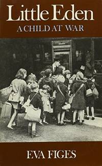 Little Eden: A Child at War