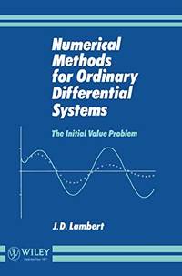 Numerical Methods for Ordinary Differential Systems: The Initial Value Problem