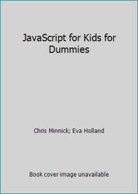 JavaScript for Kids for Dummies