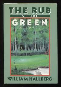 The Rub of the Green