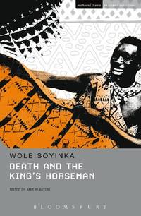 Death and the King's Horseman (Modern Classics)