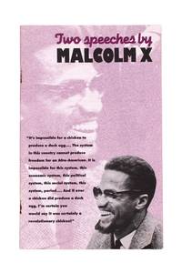 Two Speeches by Malcom X.